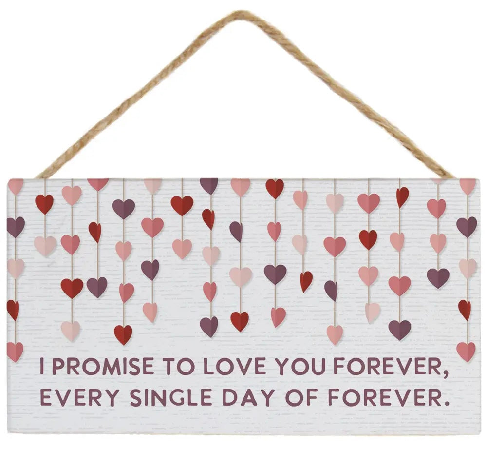 Love you Forever Hanging Sign