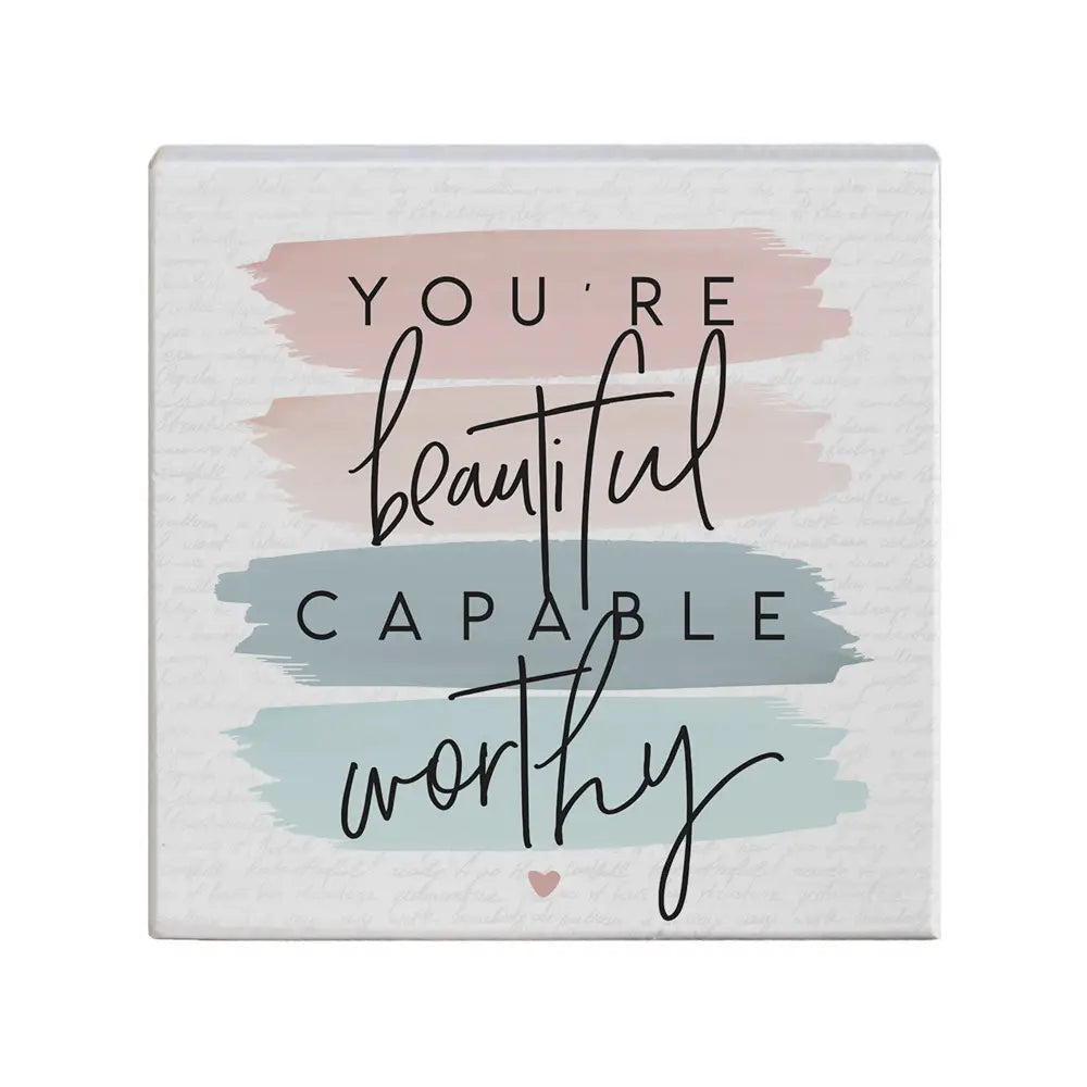You are Beautiful Wood Block Sign