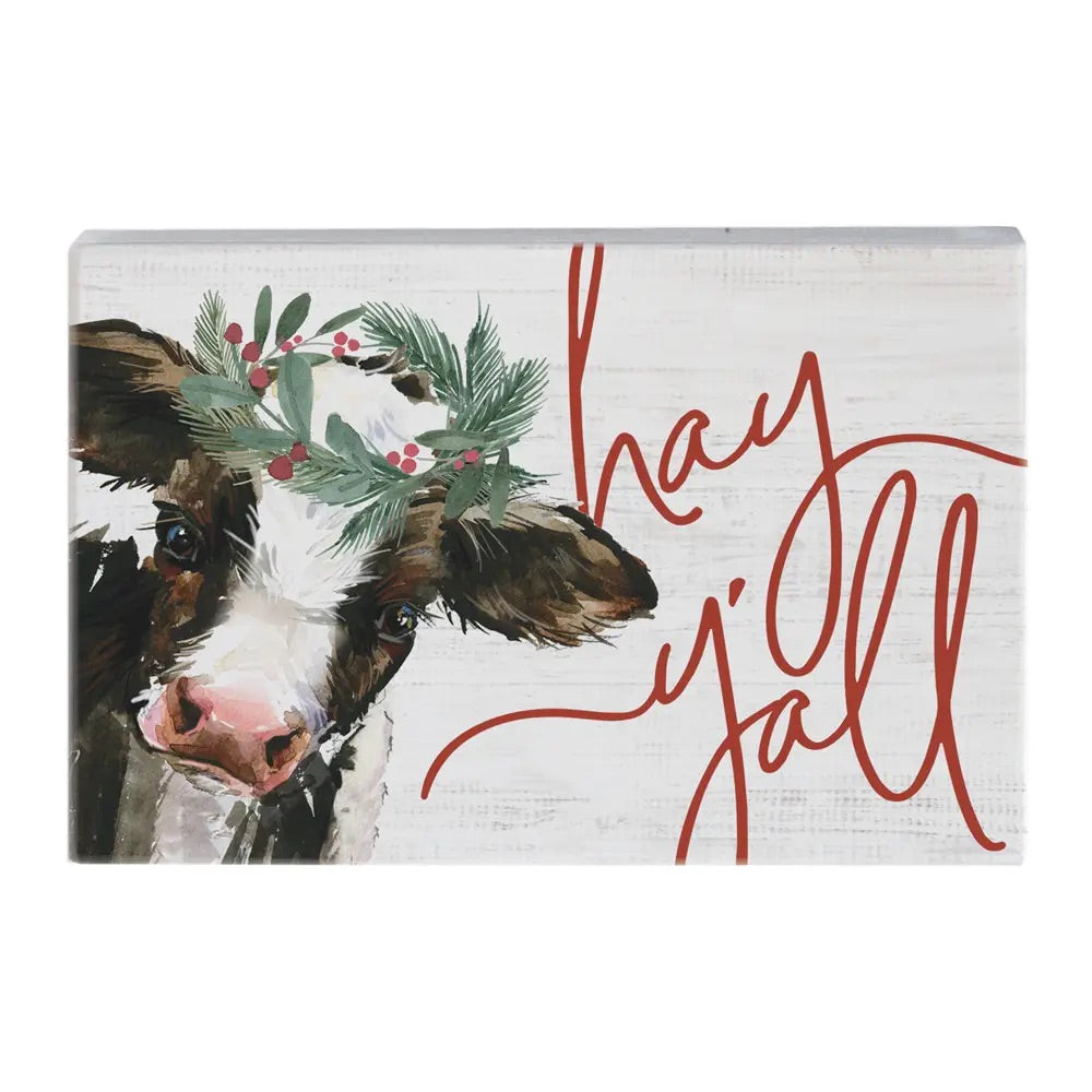 Hay Y’all Cow Block Sign