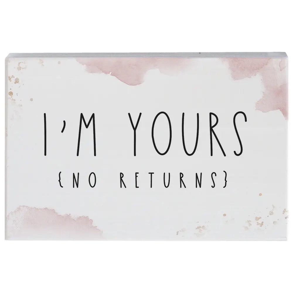I’m Yours Block Sign