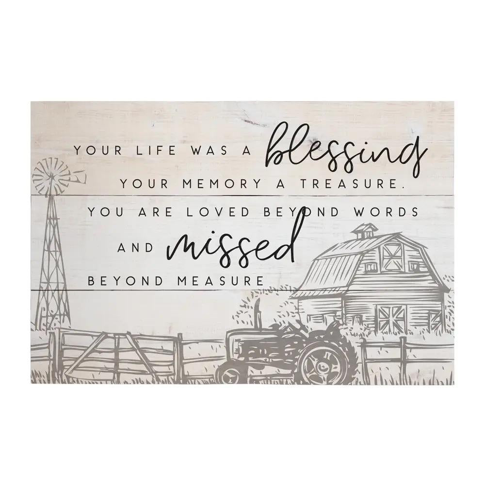 Your Life Was A Blessing Wall Sign