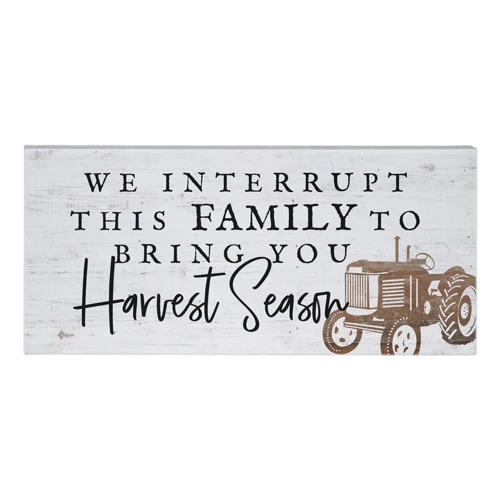 Harvest Season Sign