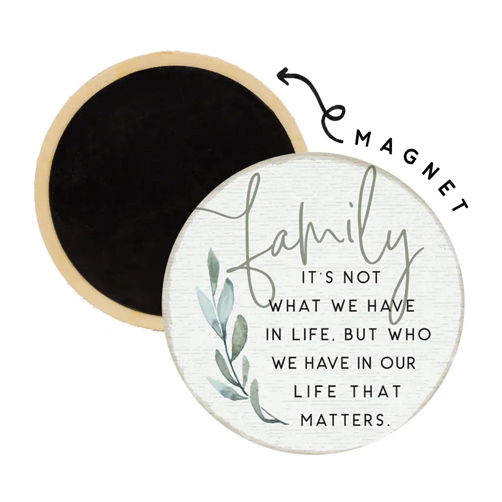 Family Matters Round Magnet