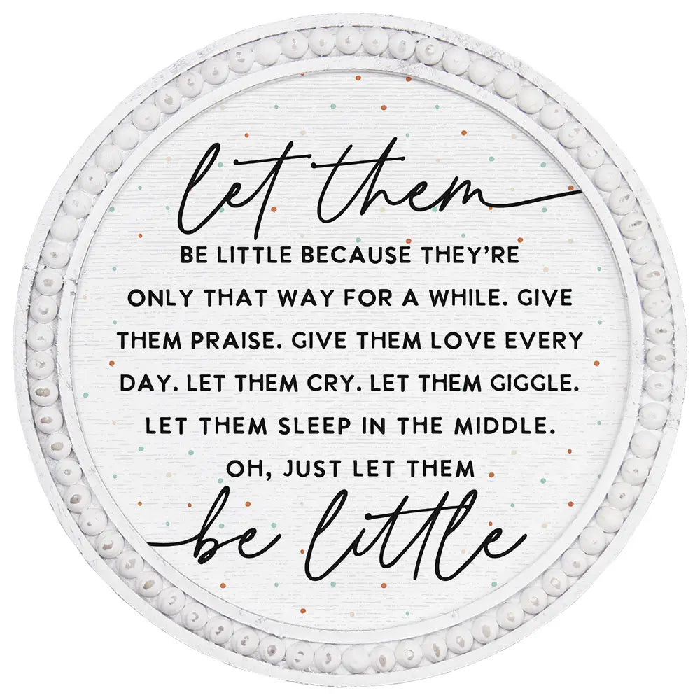 Let Them Be Little Beaded Round Art