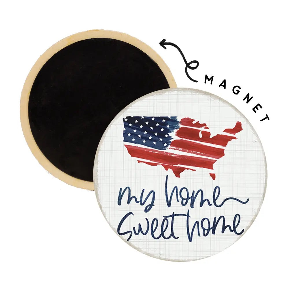 Home Sweet America Round Magnet