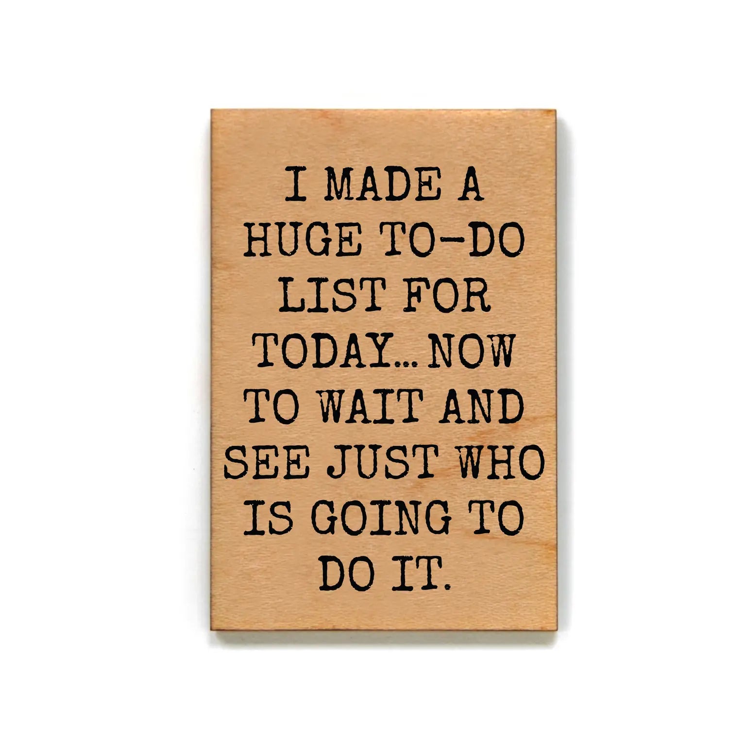 To Do List Wood Magnet