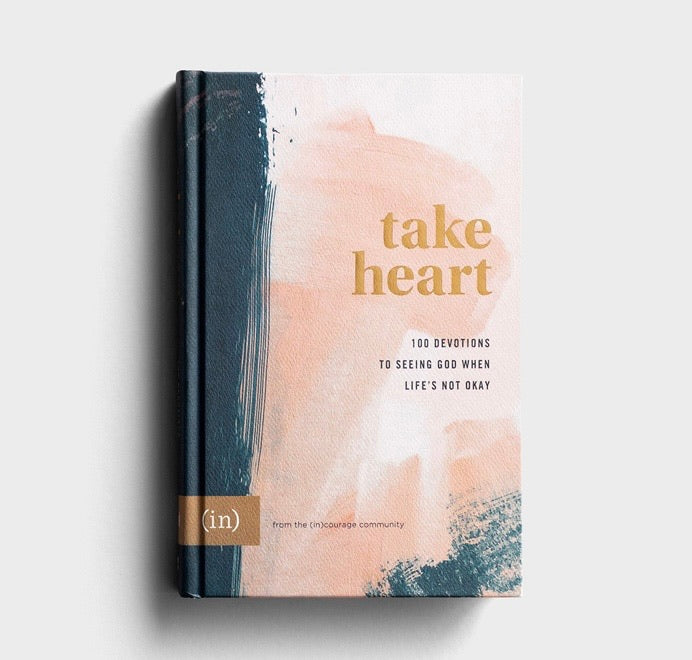 Take Heart: 100 Devotions to Seeing God