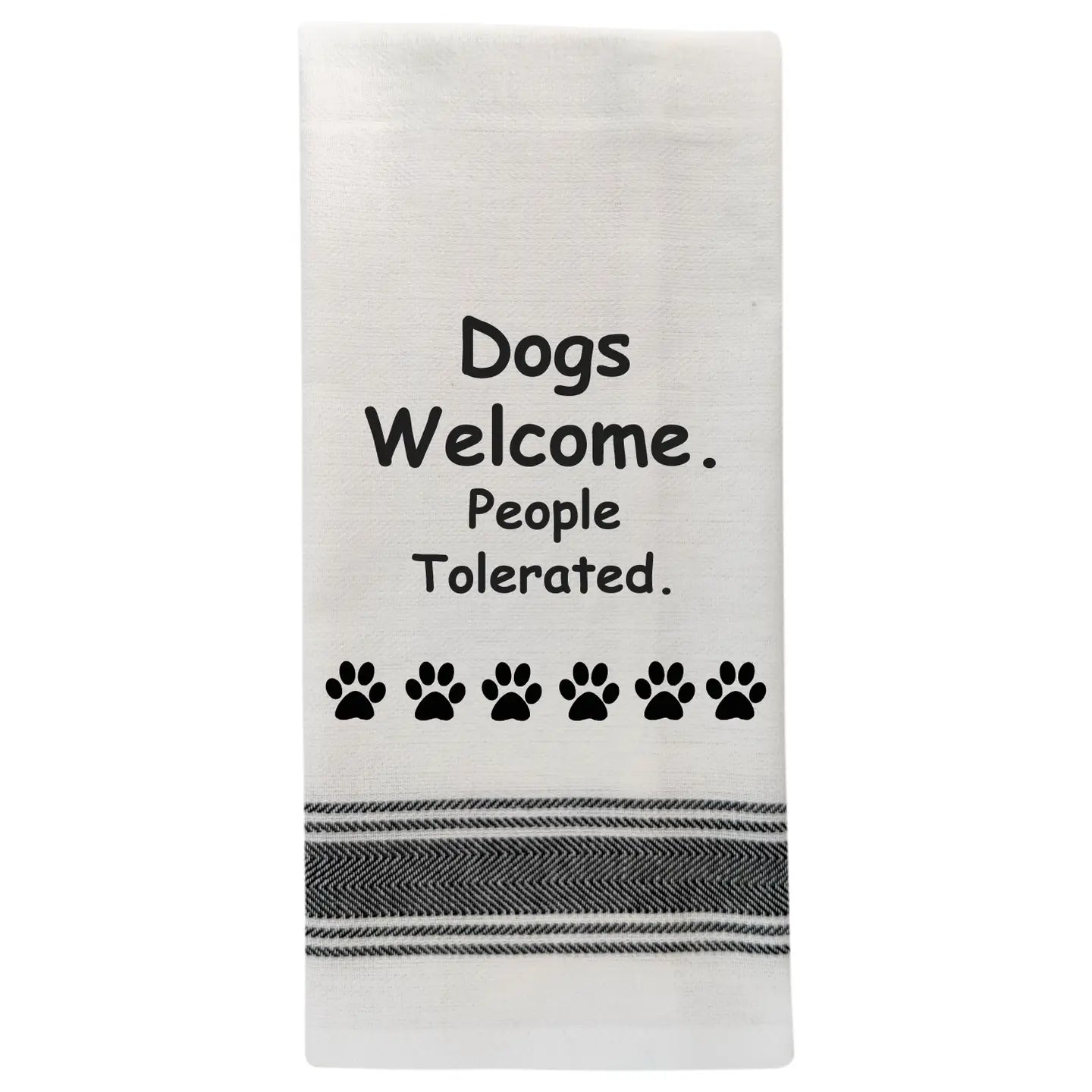 Dogs Welcome Towel