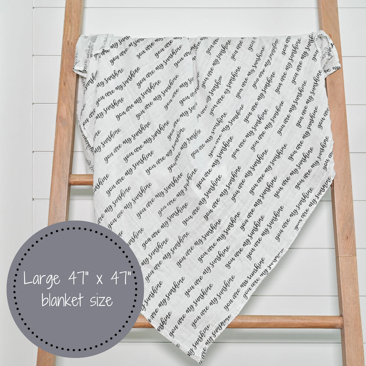 You are my Sunshine Swaddle Blanket