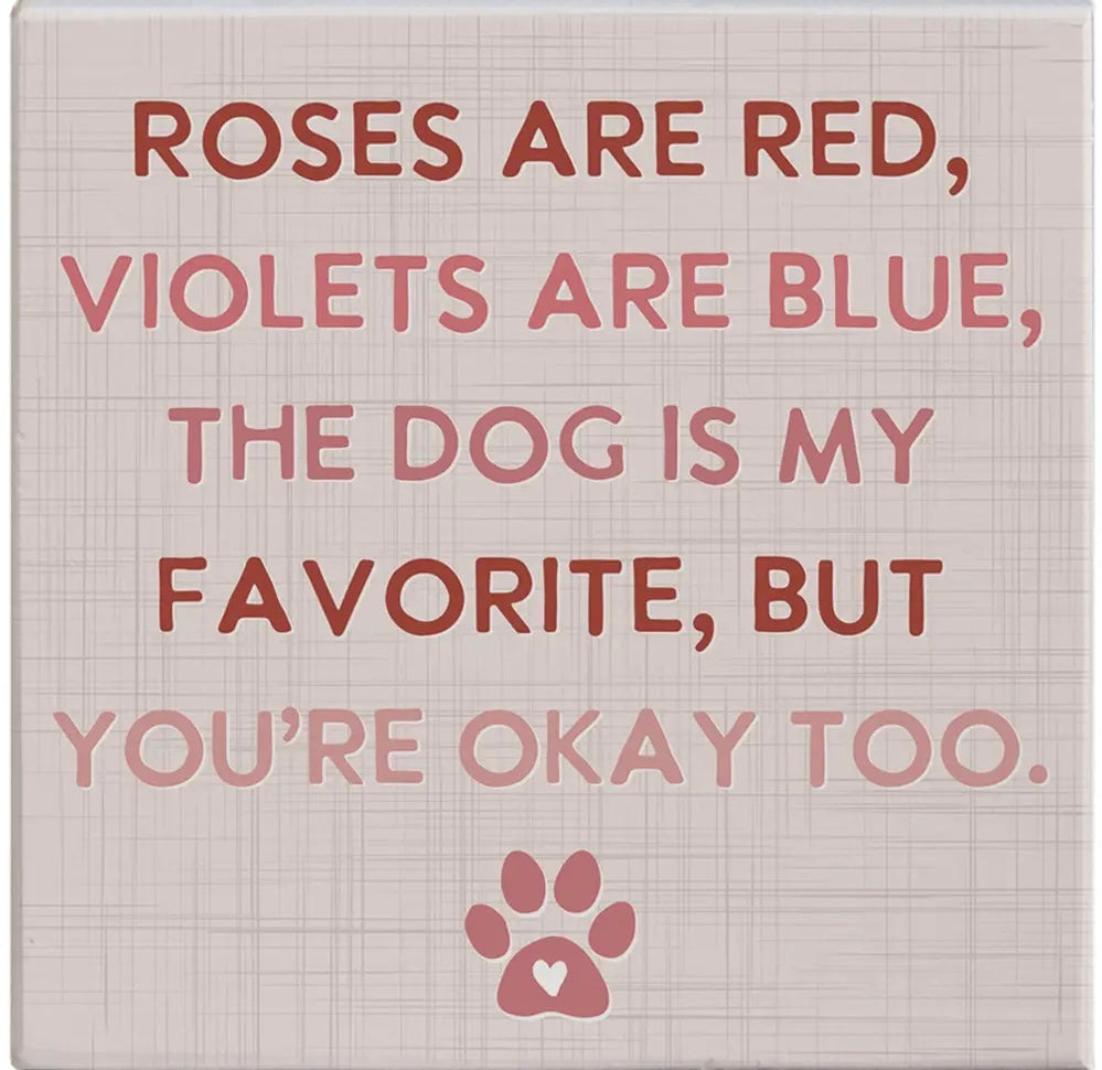 Roses are Red Wood Block Sign