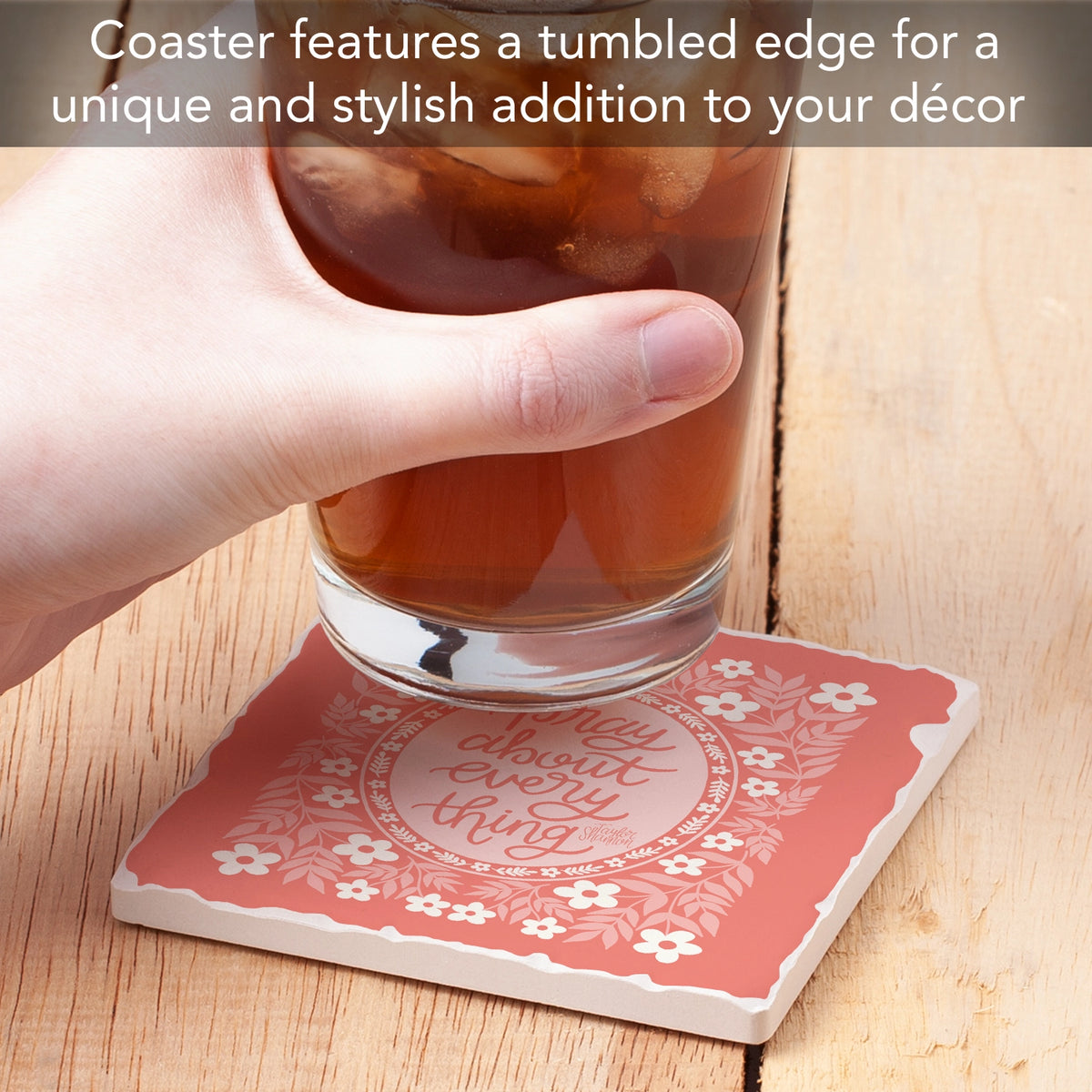 Pray About Everything Coaster