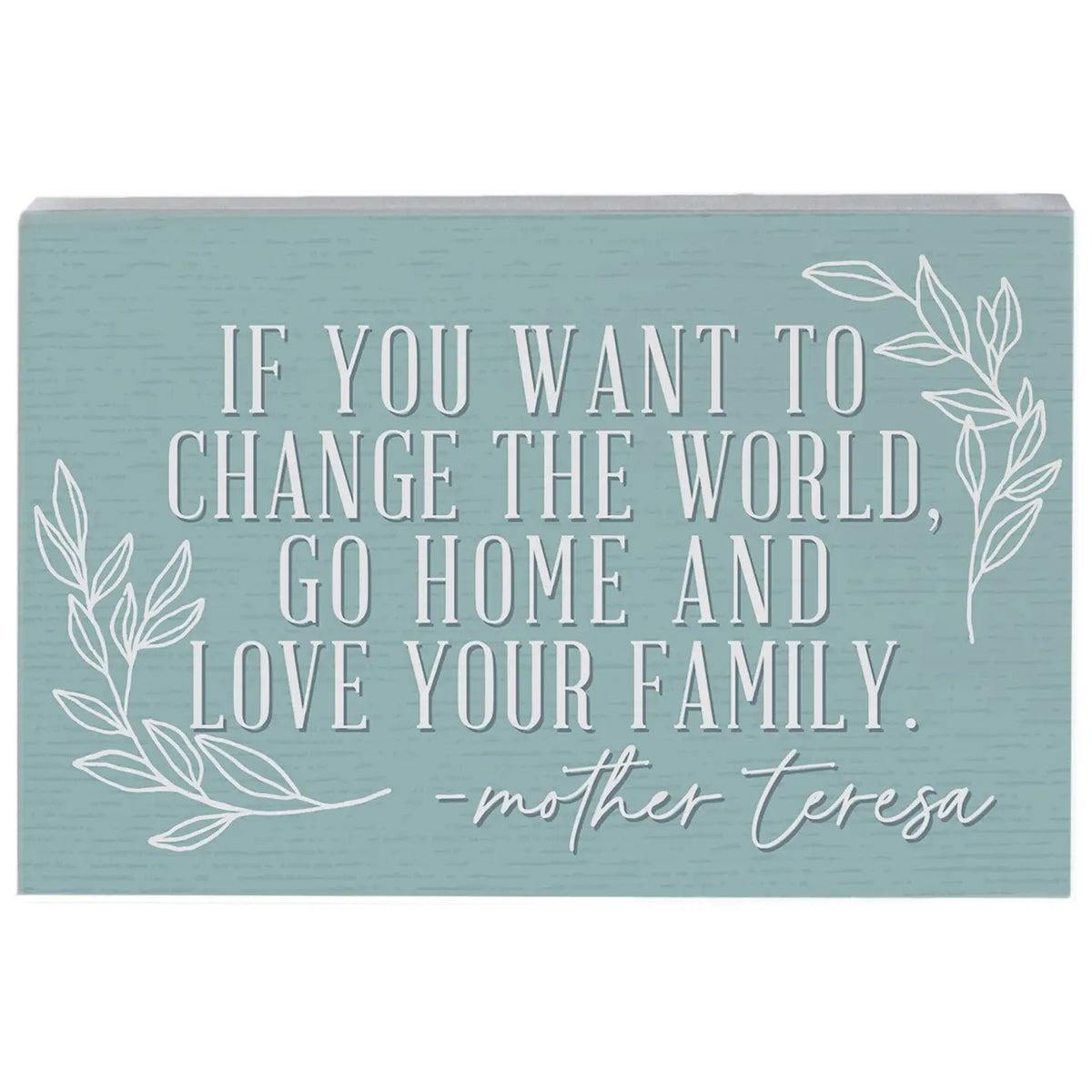 Change the World Wood Block Sign