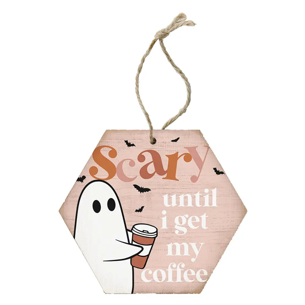 Scary until Coffee Ornament