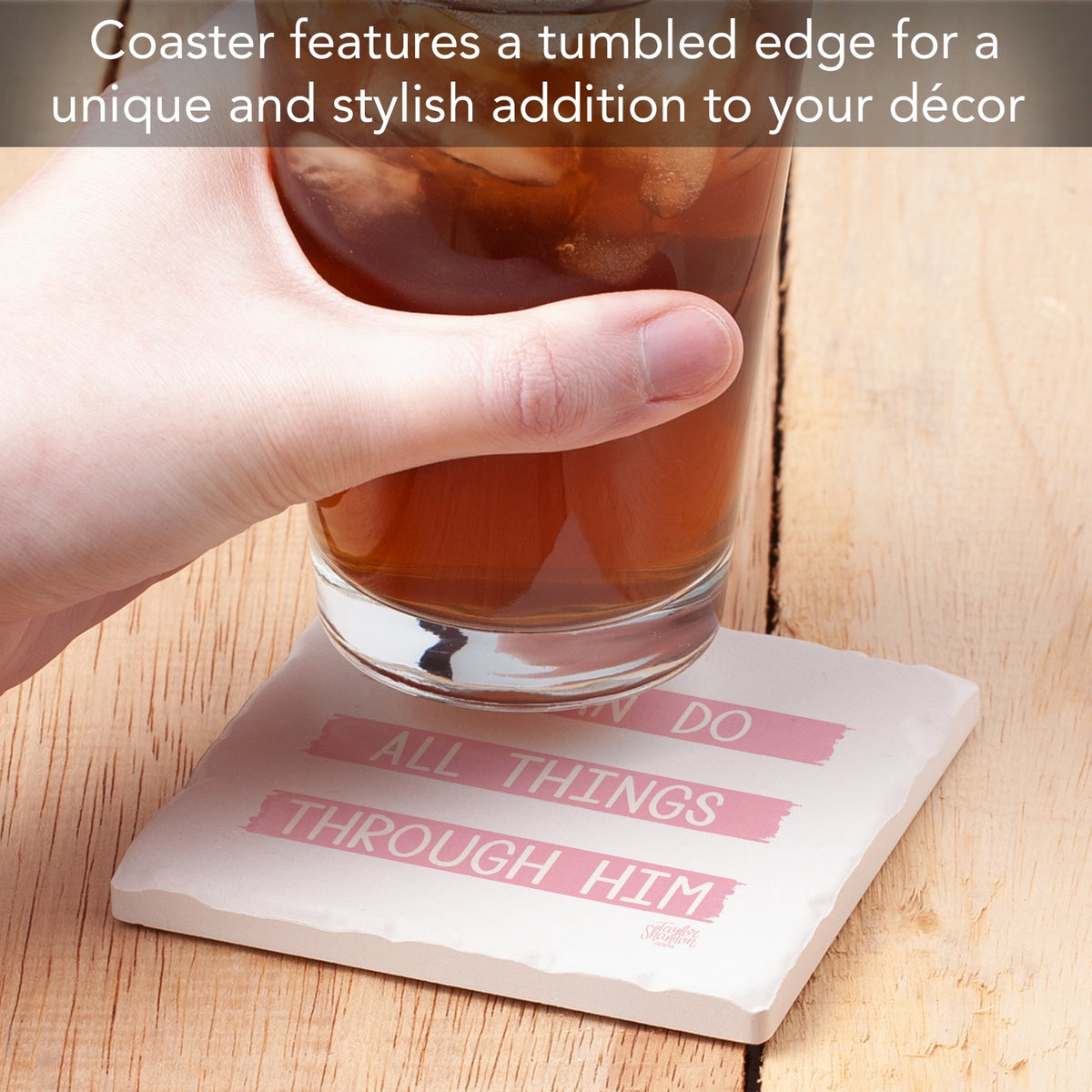 I Can Do All Things Coaster