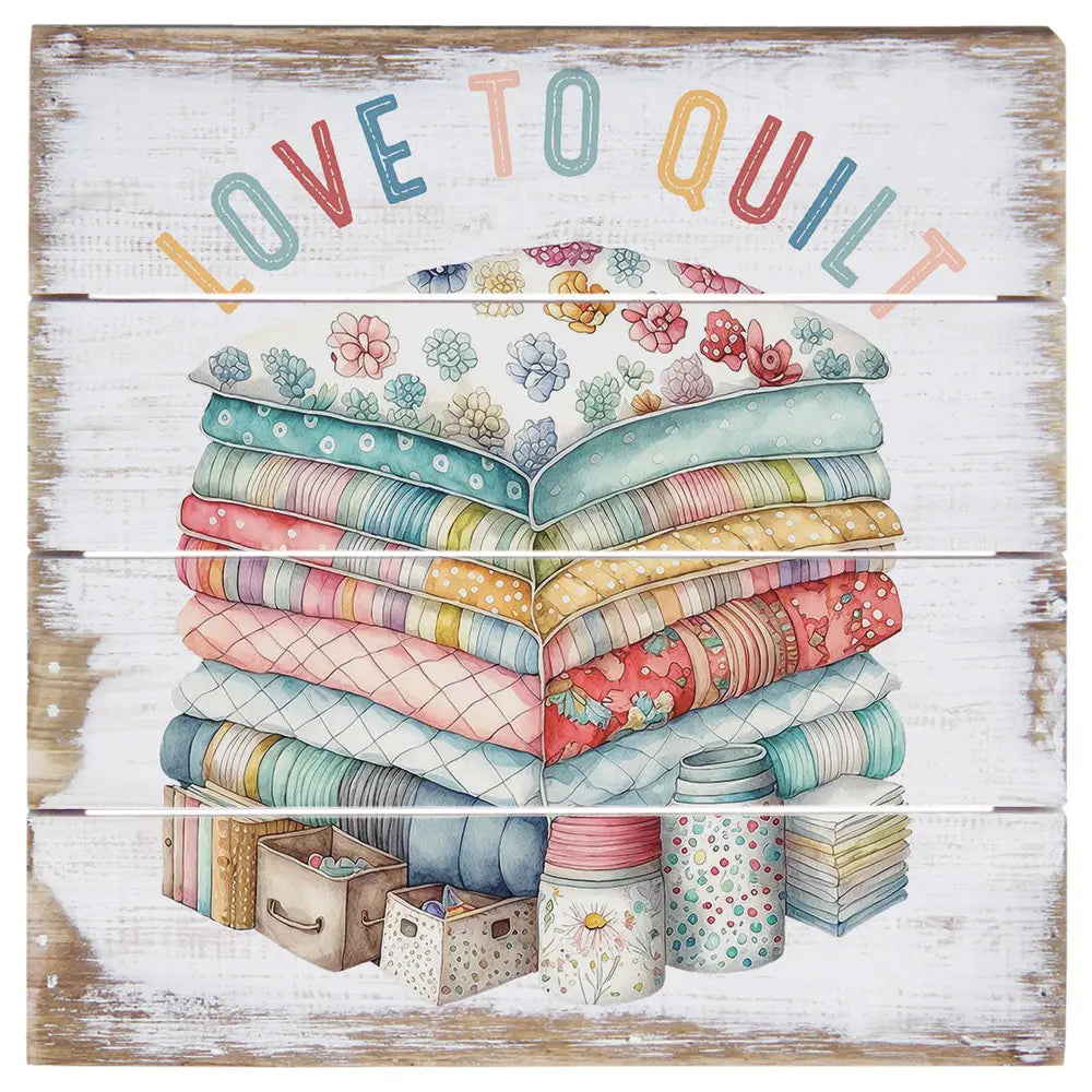 Love to Quilt Pallet Sign