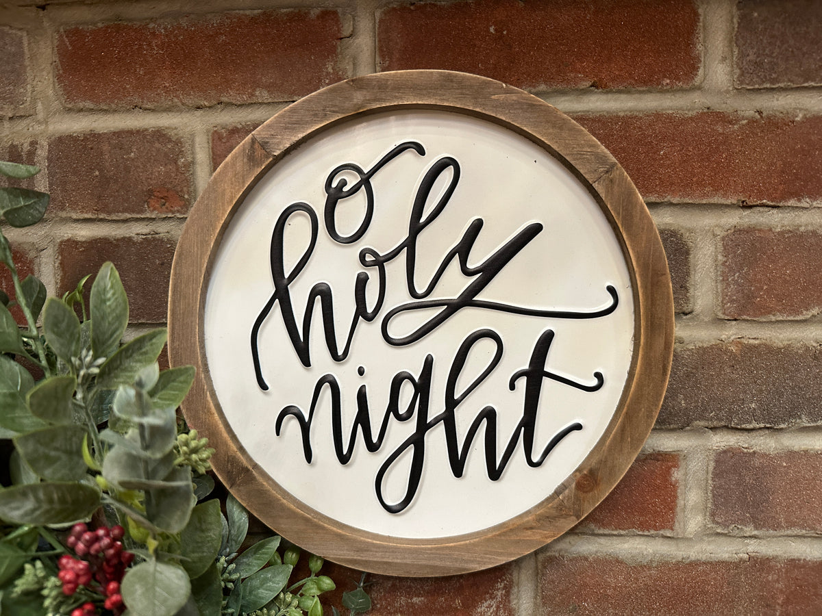 O Holy Night Round Sign