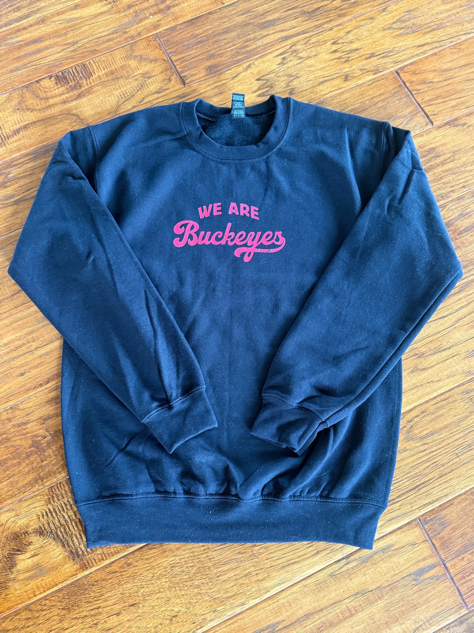 We are Buckeyes Sweatshirt