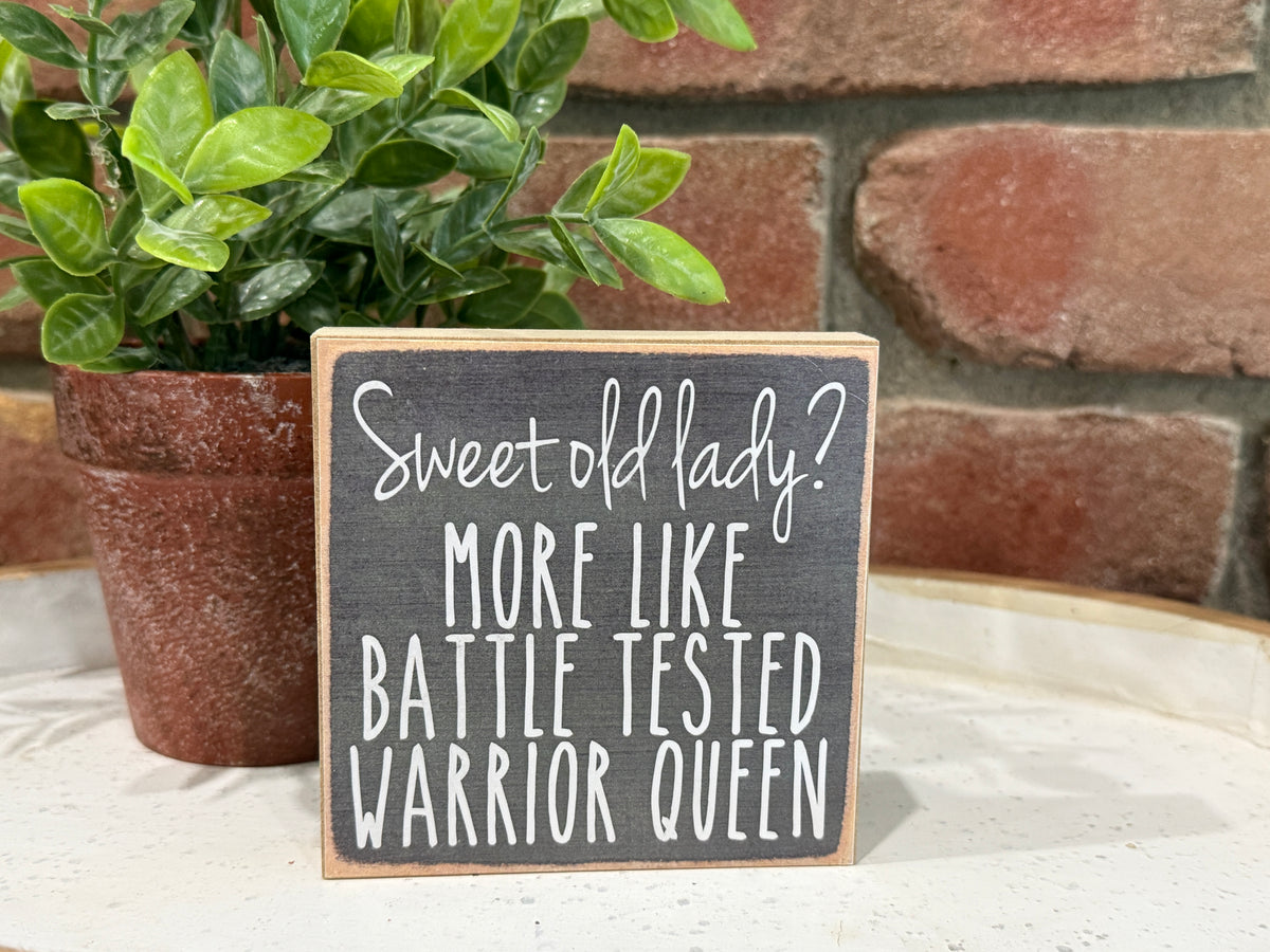 Sweet Old Lady Wood Sign