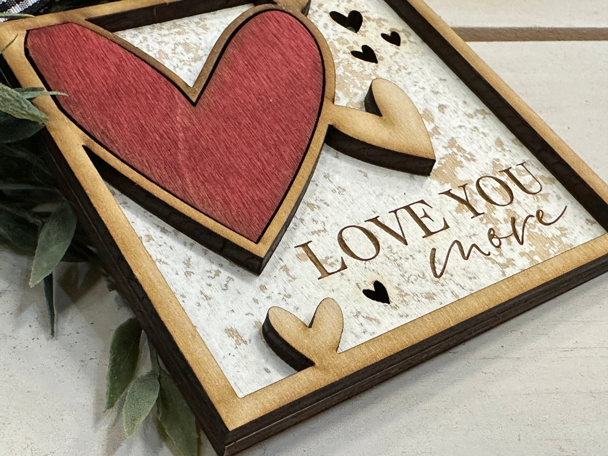 Handmade Love You More Ornament