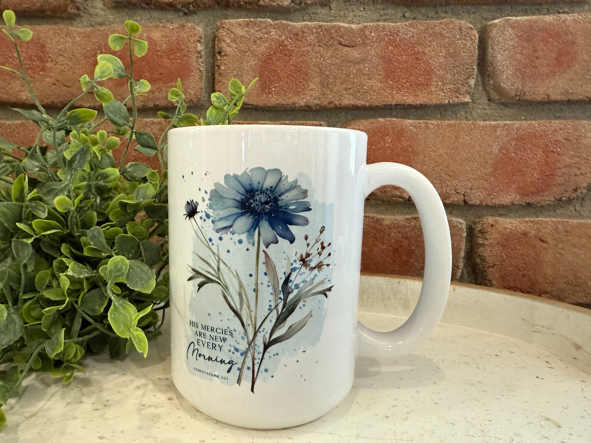 His Mercies are New Mug