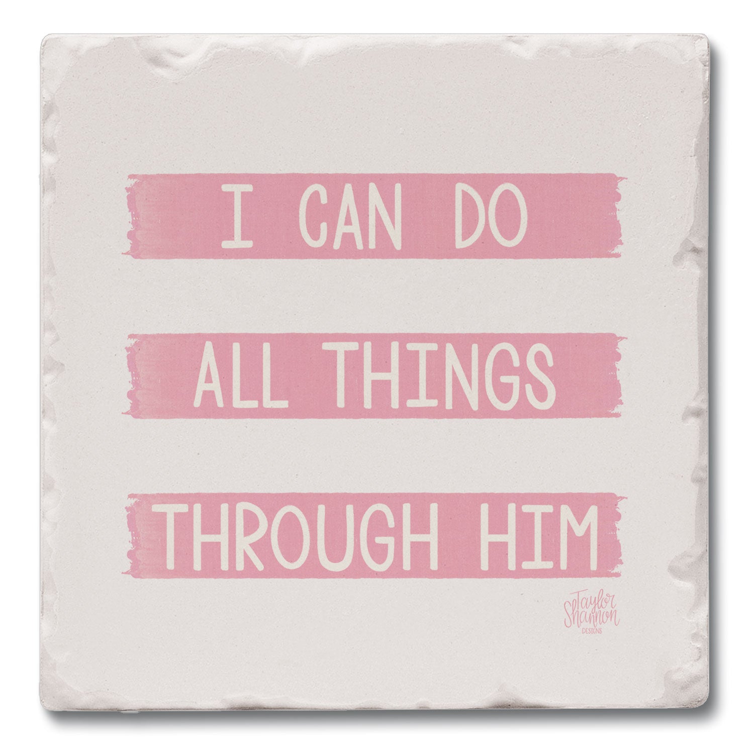 I Can Do All Things Coaster