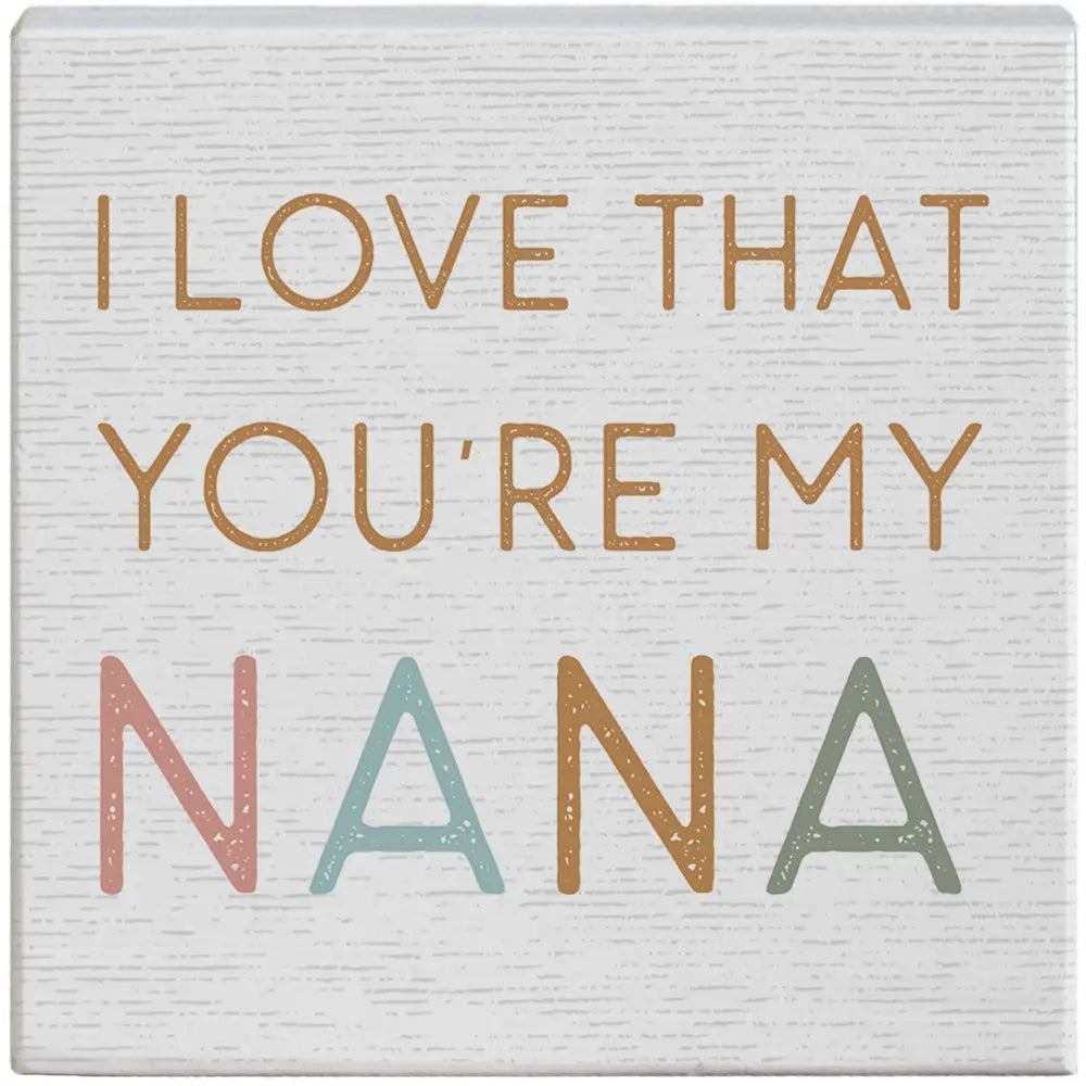 You’re My Nana Gift-A-Block