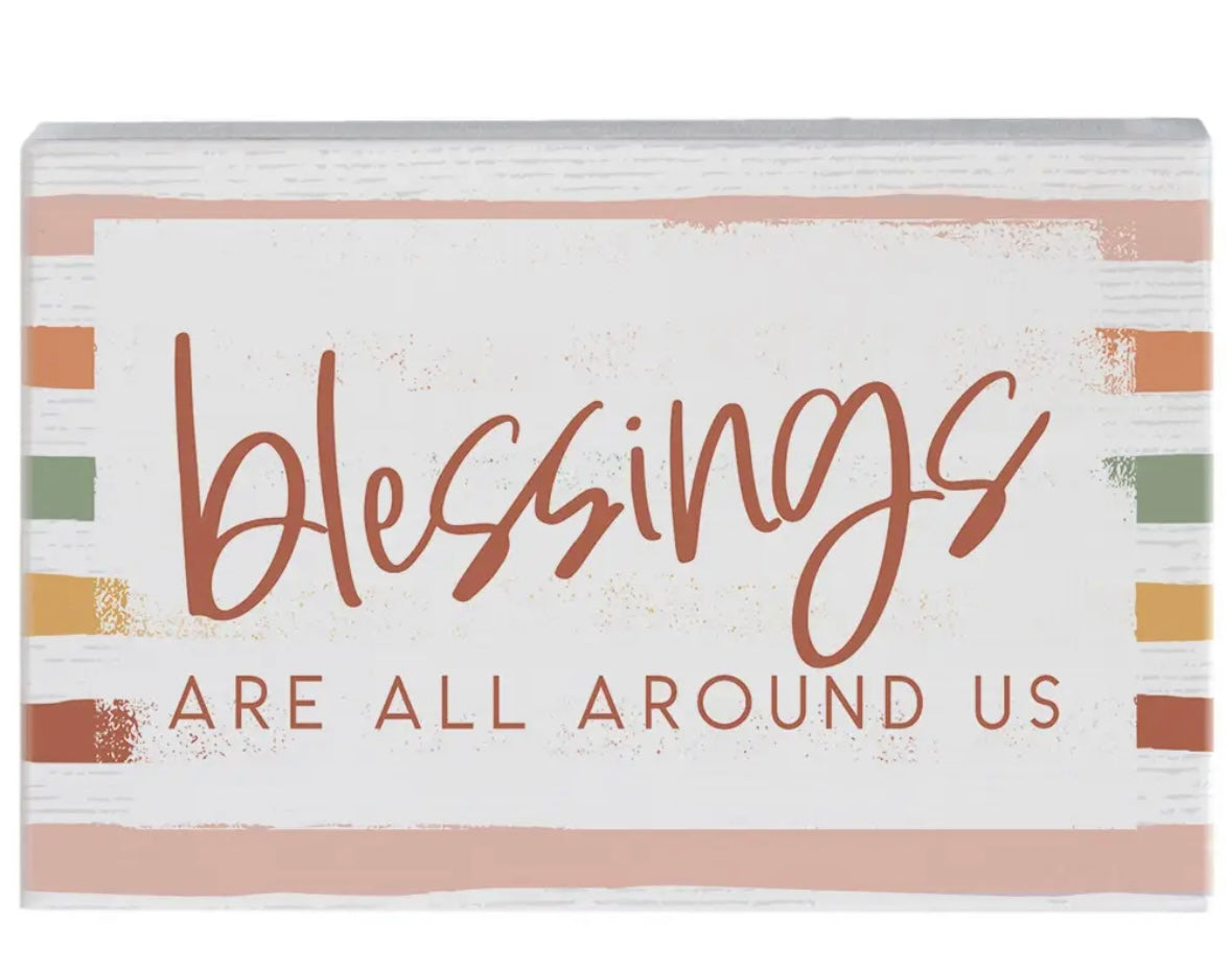 Blessings All Around Wood Block Sign