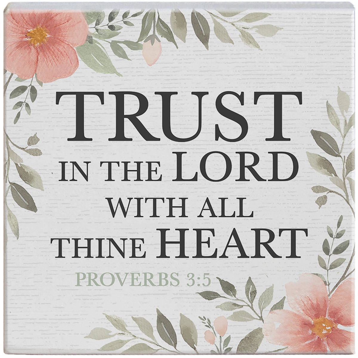 Trust in the Lord Wood Block Sign