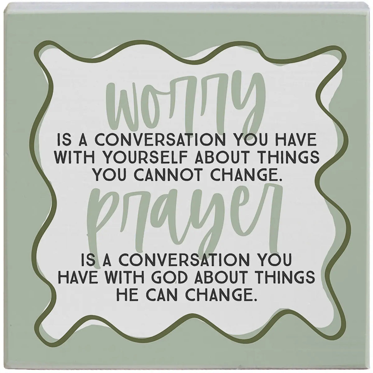 Worry Prayer Wood Block Sign