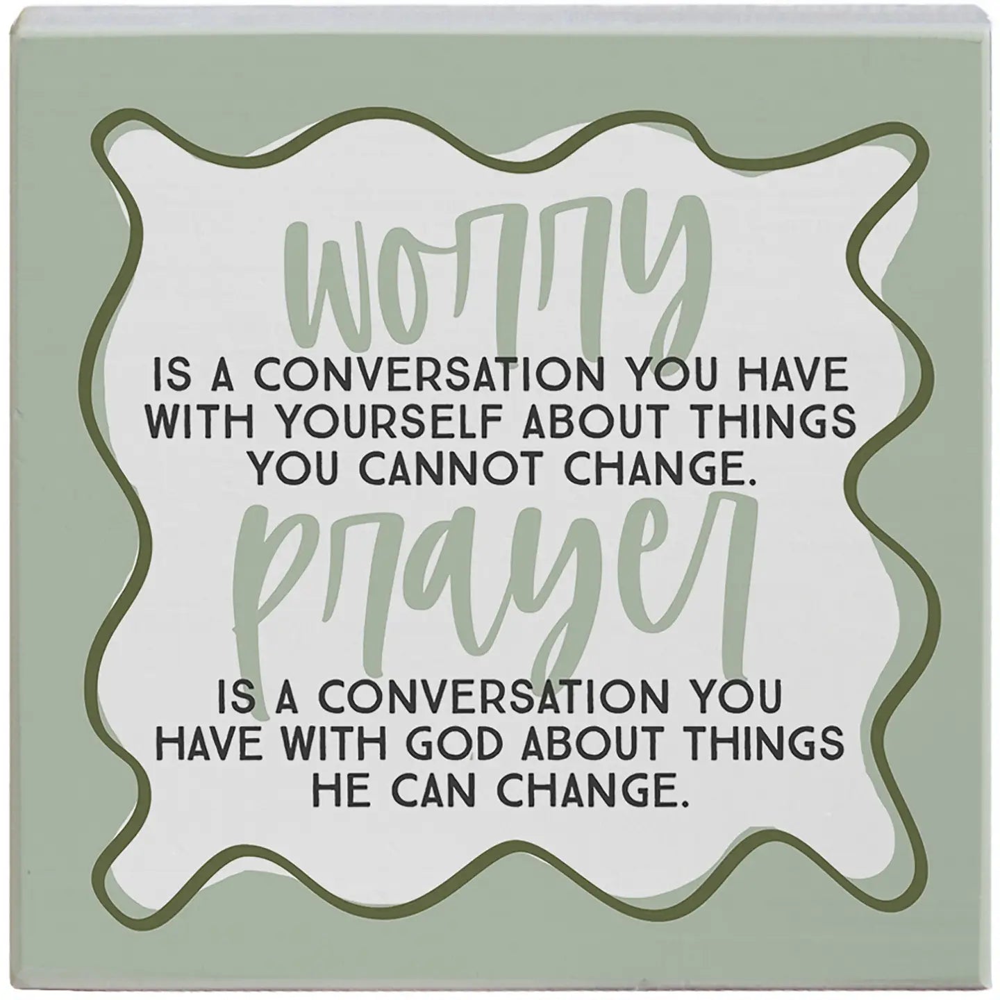 Worry Prayer Wood Block Sign