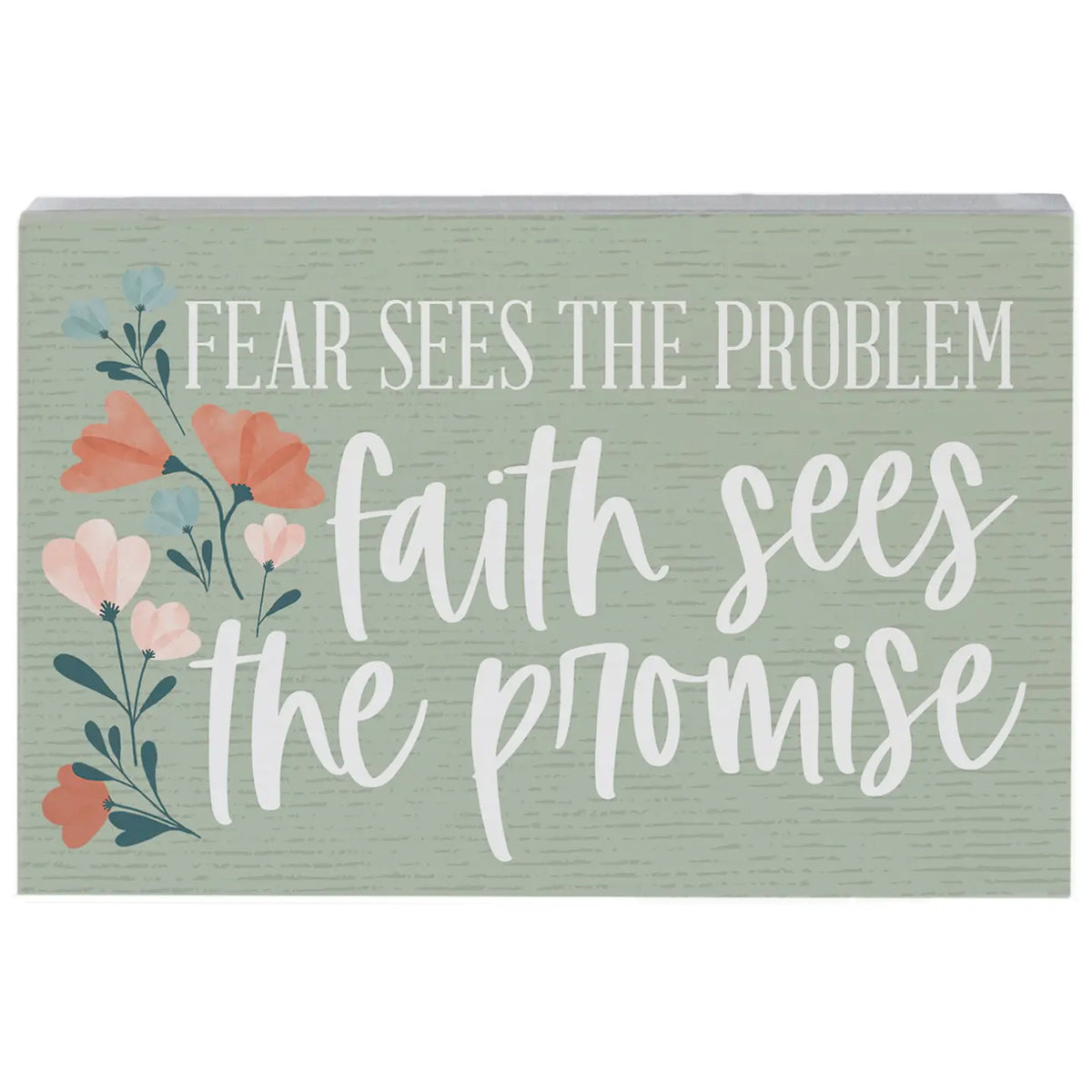 Faith Sees Promise Wood Block Sign