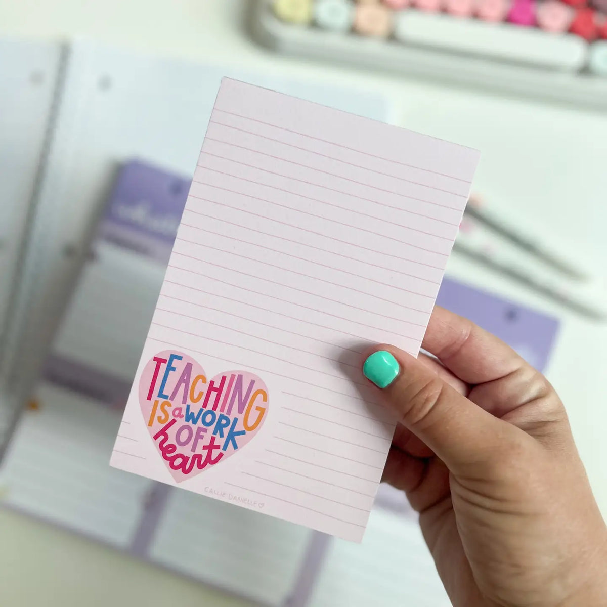 Teaching is work of heart notepad