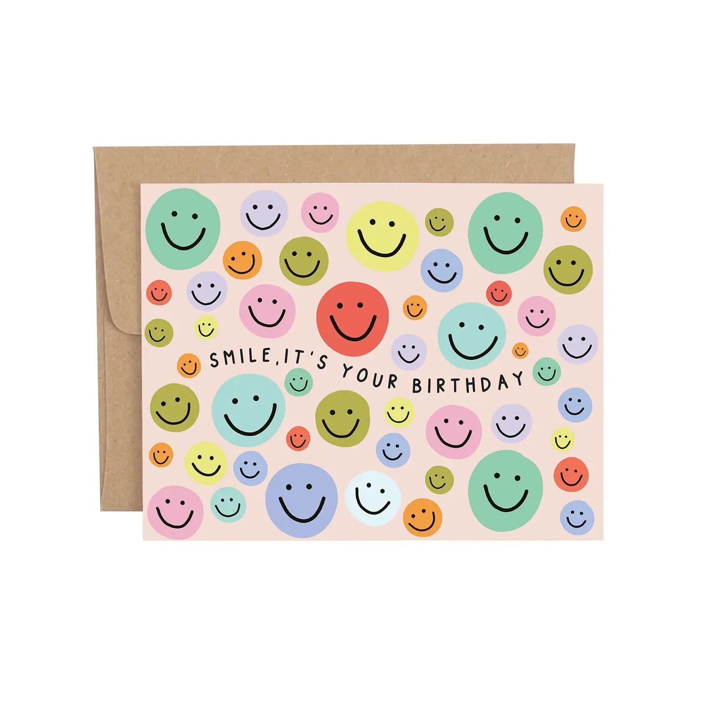 Smile it’s your birthday greeting card