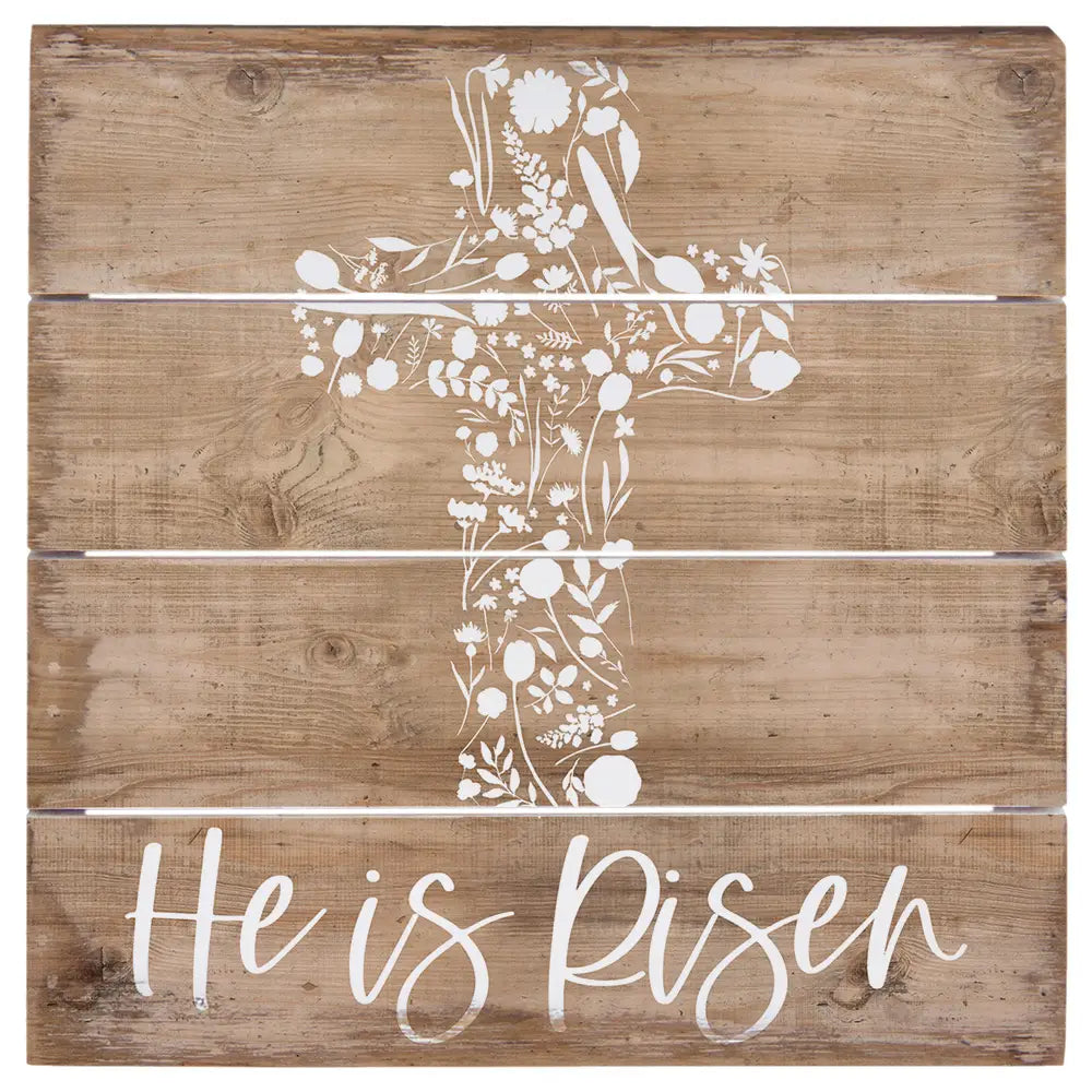 He is risen pallet sign