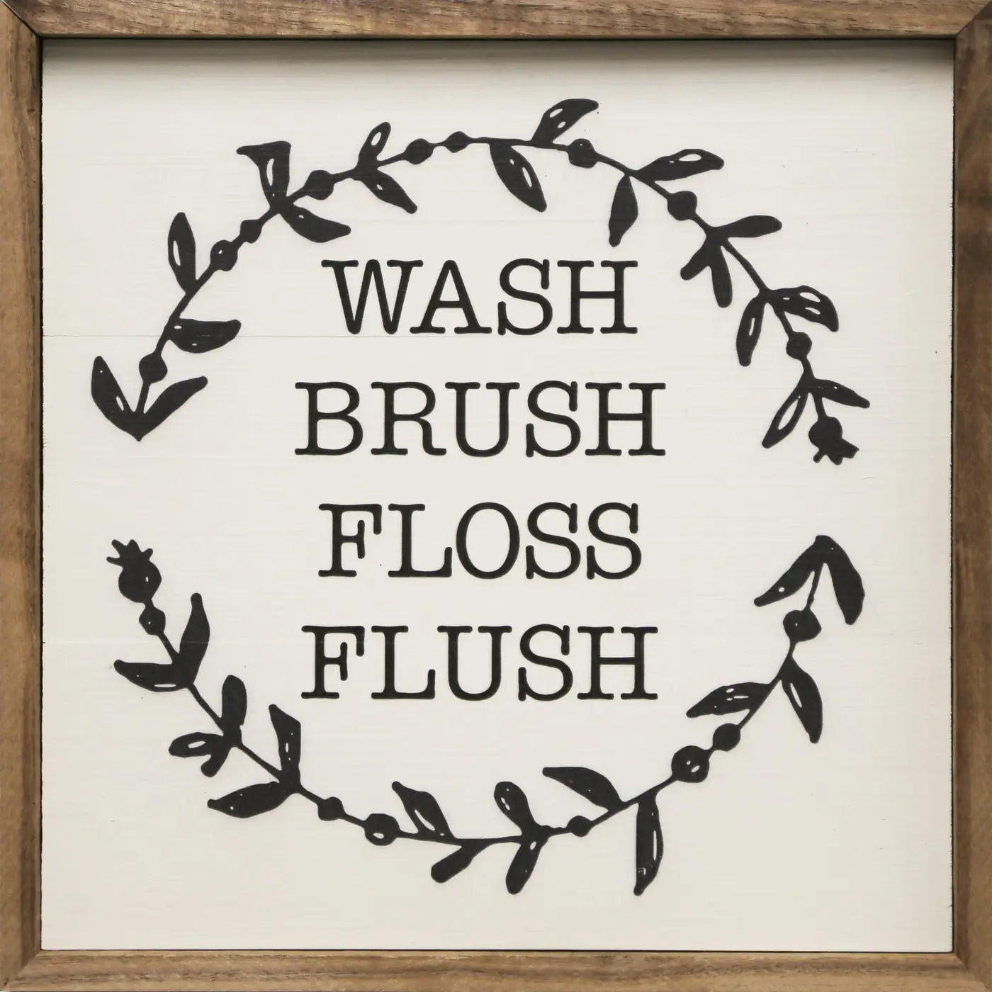 Wash Brush Floss Framed Sign
