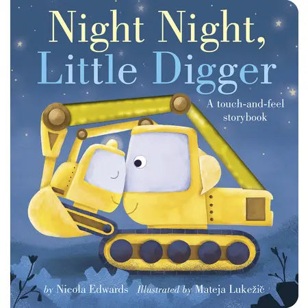 Night Night Little Digger Board Book
