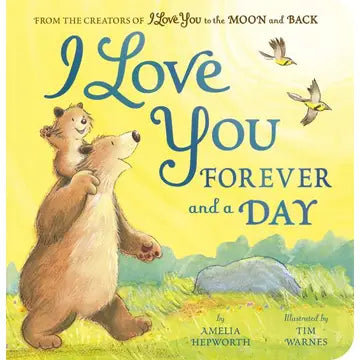 I Love You Forever and a Day Board Book