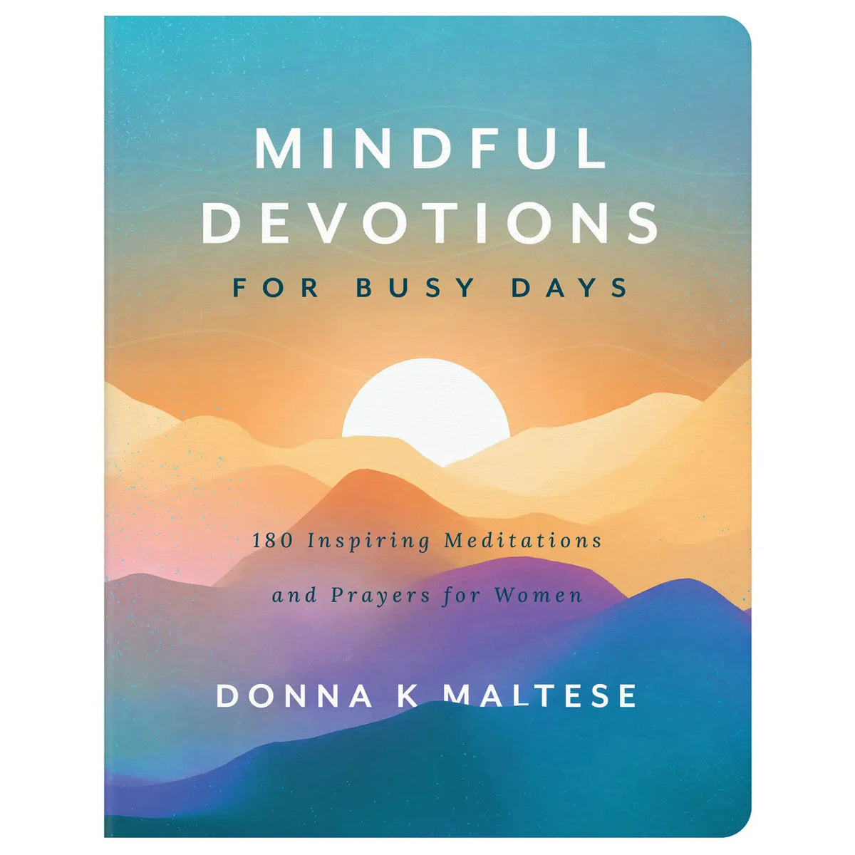 Mindful Devotions for Busy Days