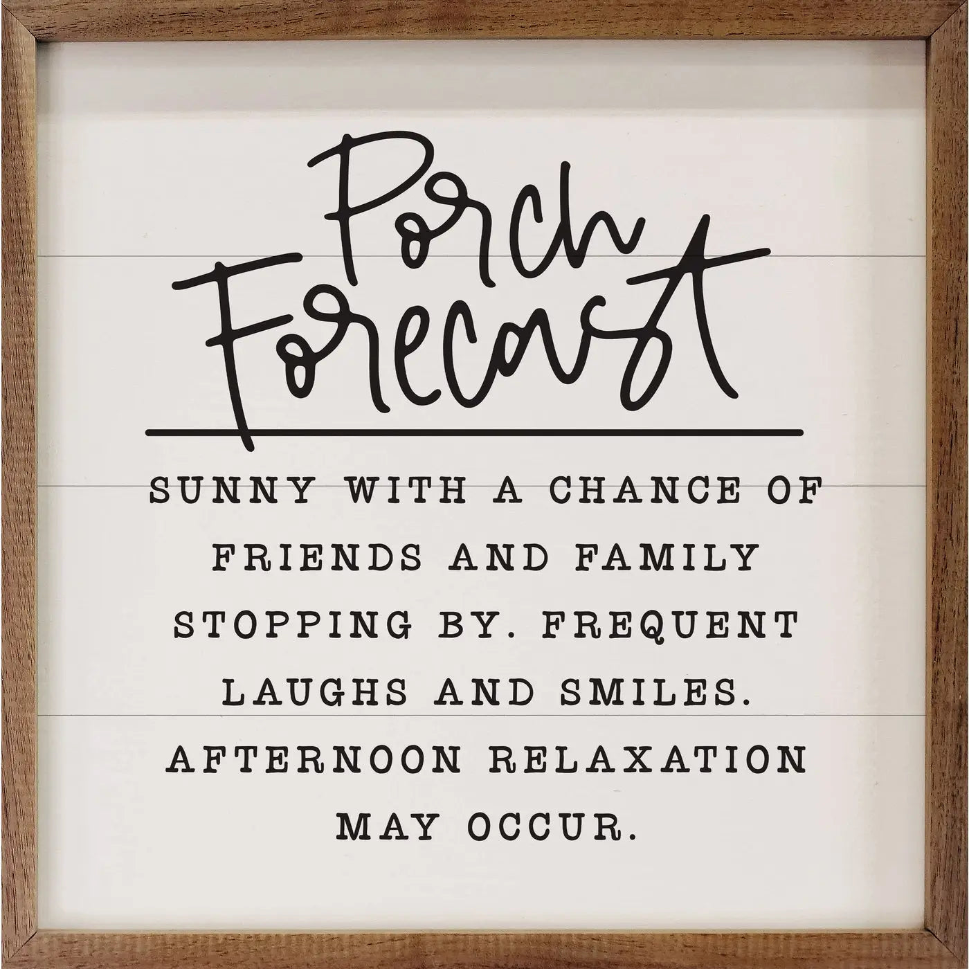 Porch Forecast Framed Sign