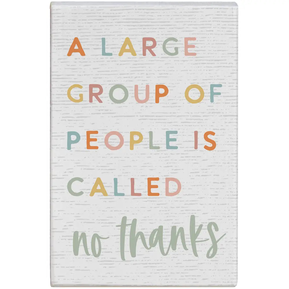Large Group of People Wood Block Sign