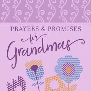 Prayers &amp; Promises for Grandmas