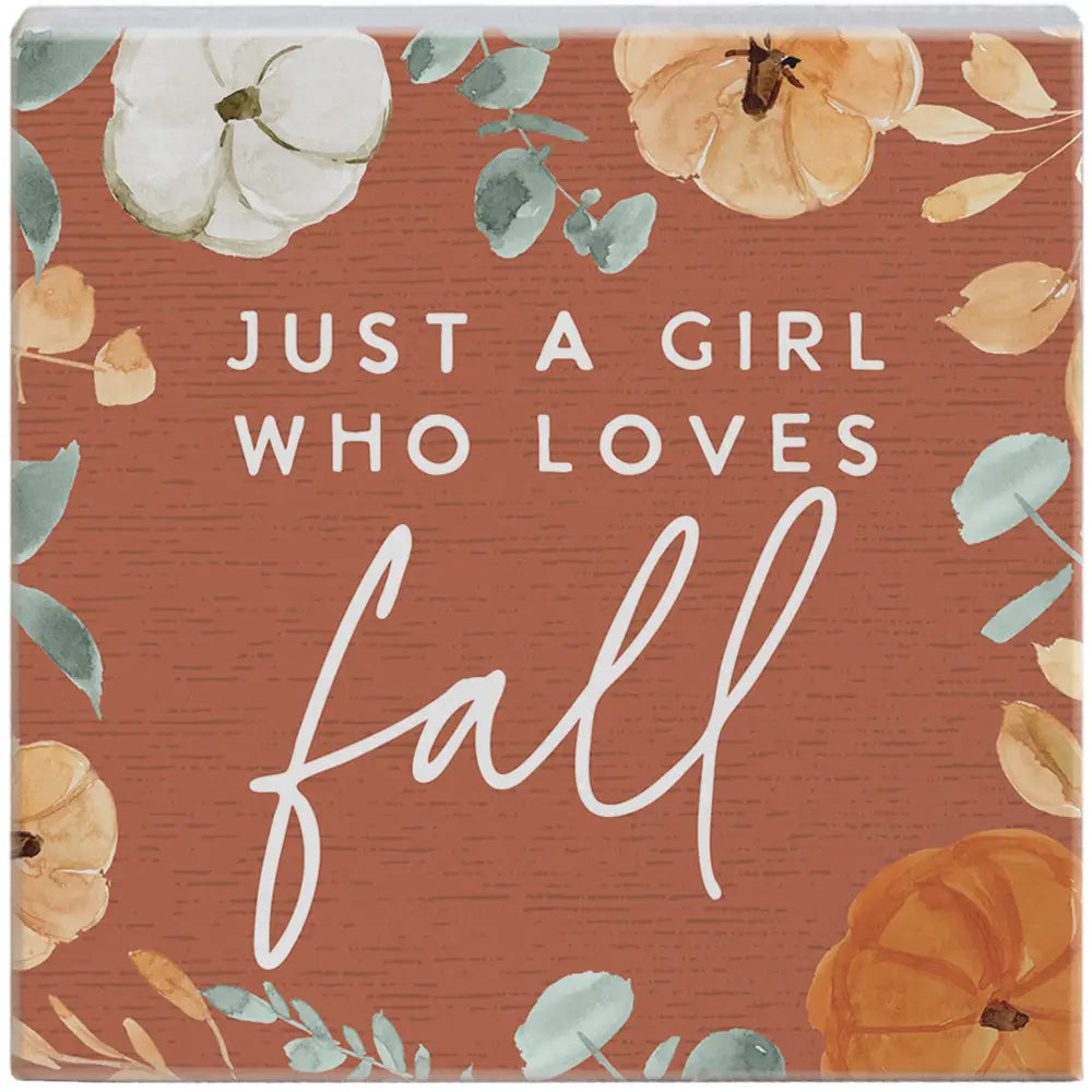 Girl Loves Fall Wood Block Sign