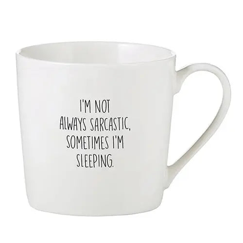 Not Always Sarcastic Cafe Mug