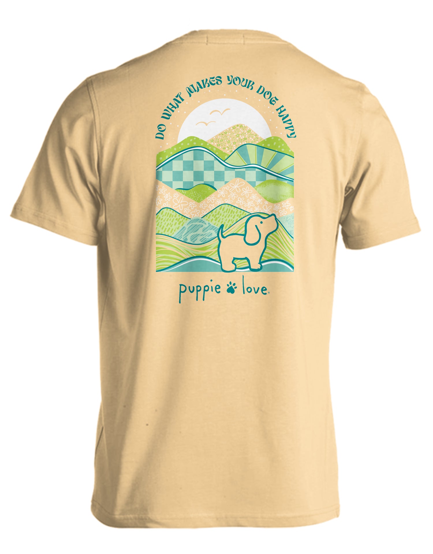 Puppie Love Do What Makes Your Dog Happy Tee