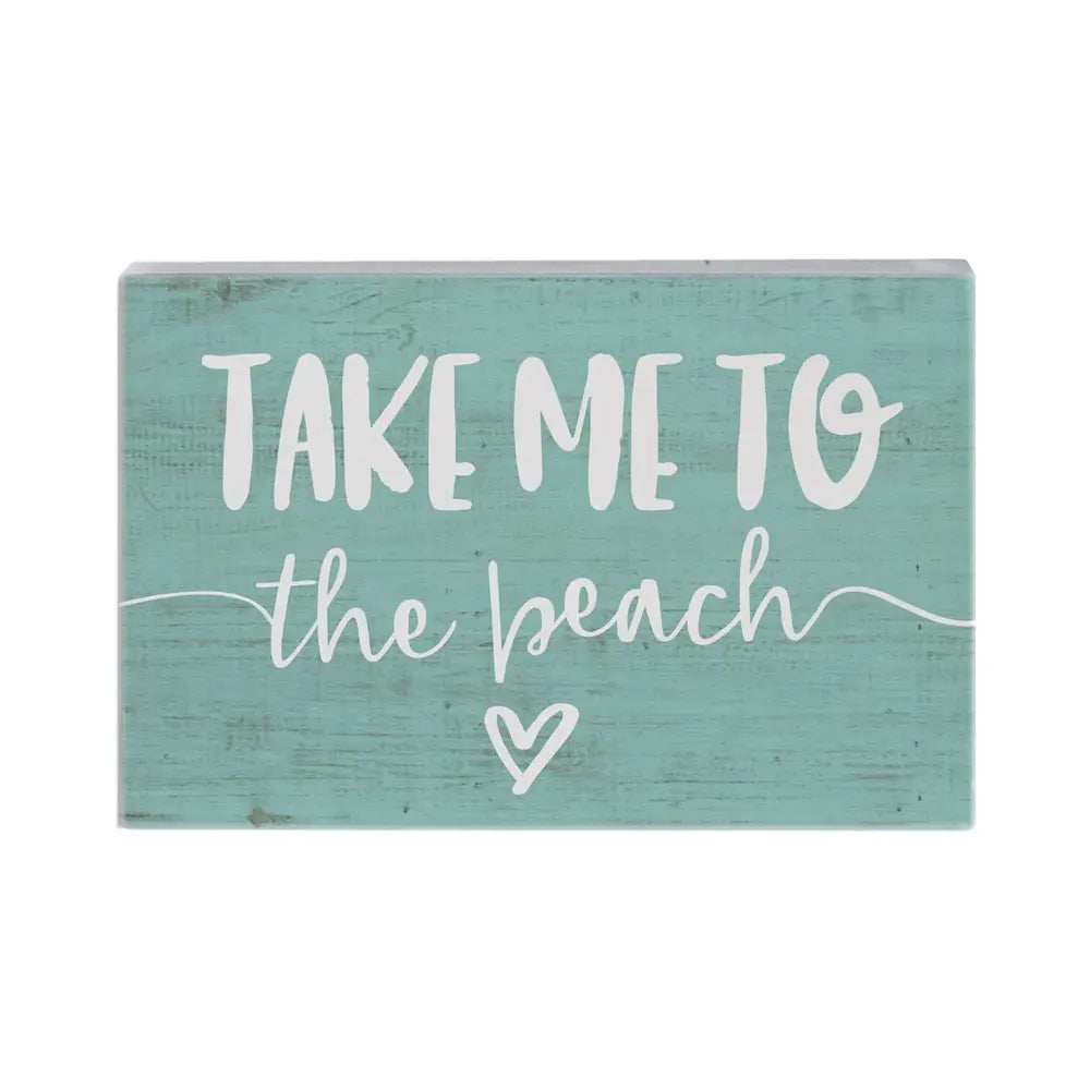 Take Me to the Beach Wood Block Sign