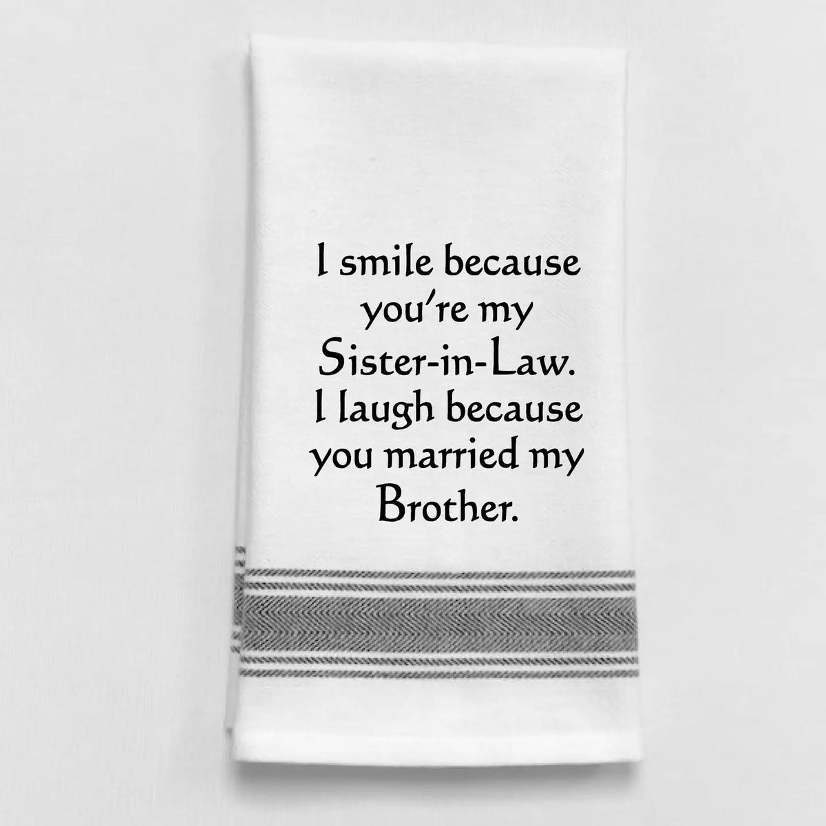 Sister in Law Towel