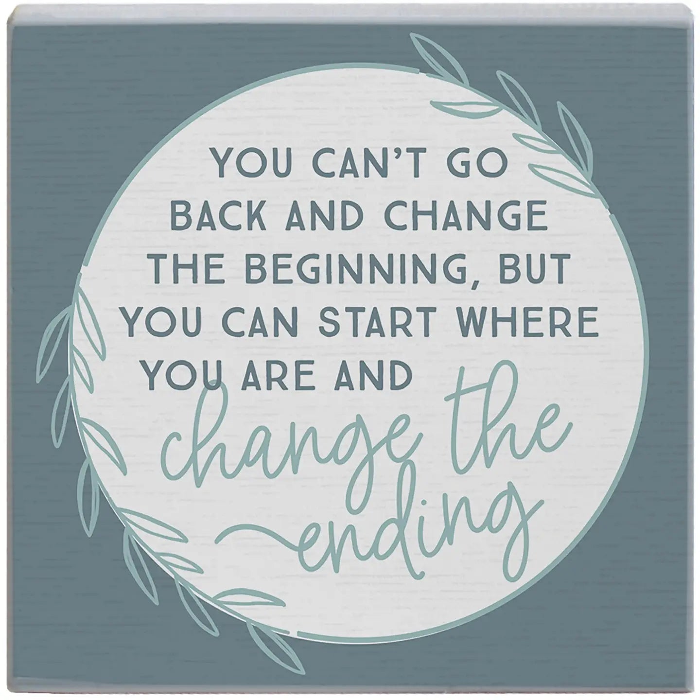 Change the Ending Wood Block Sign