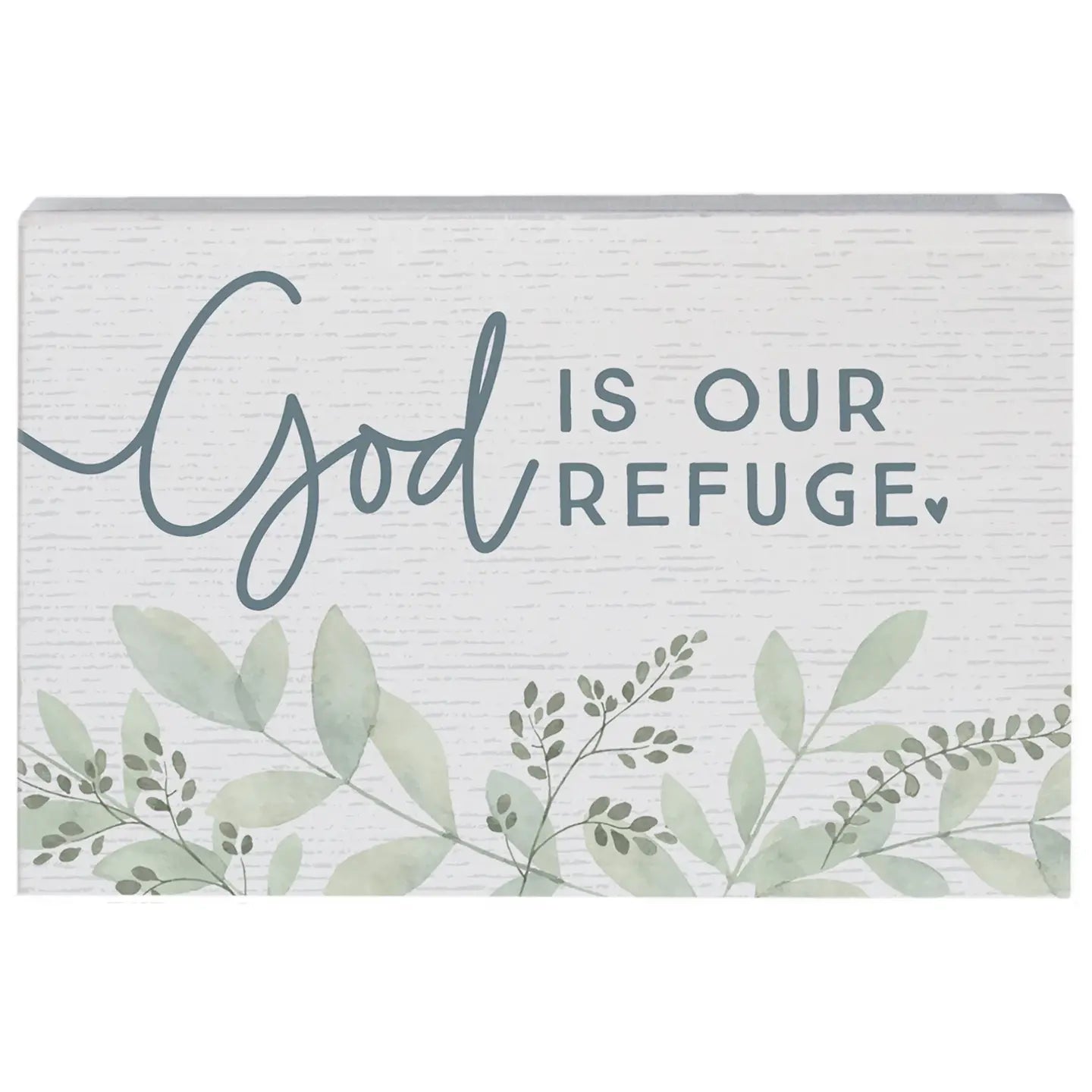 God is our Refuge Wood Block Sign