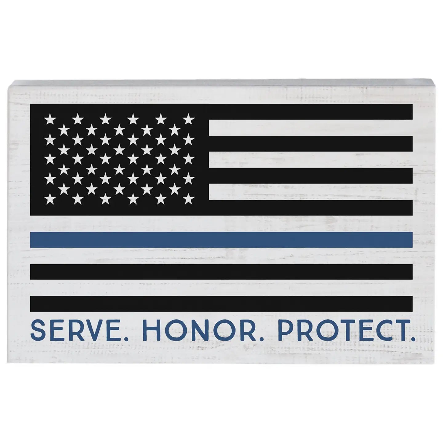 Serve Police Flag Wood Block Sign