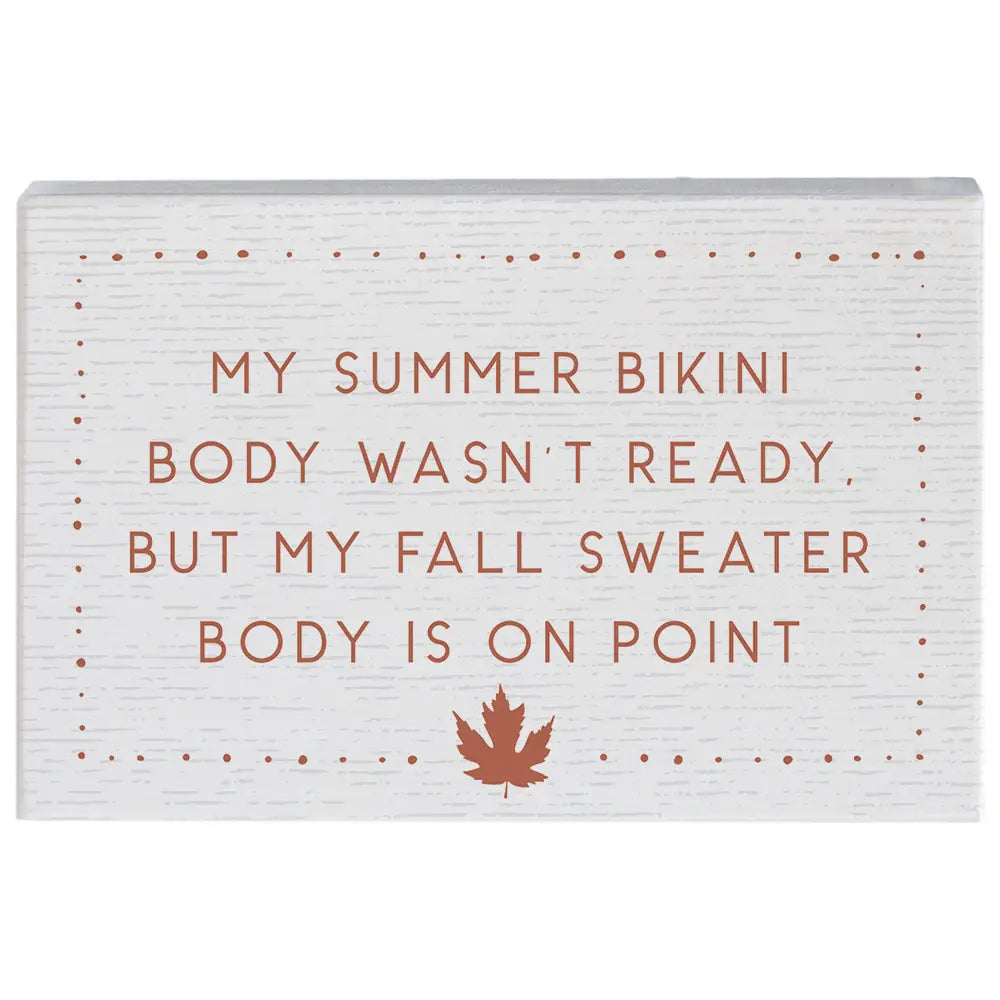Fall Sweater Body Wood Block Sign